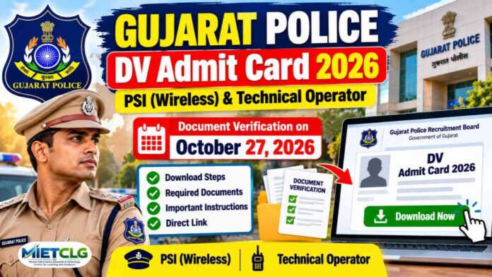 Gujarat Police DV Admit Card 2026