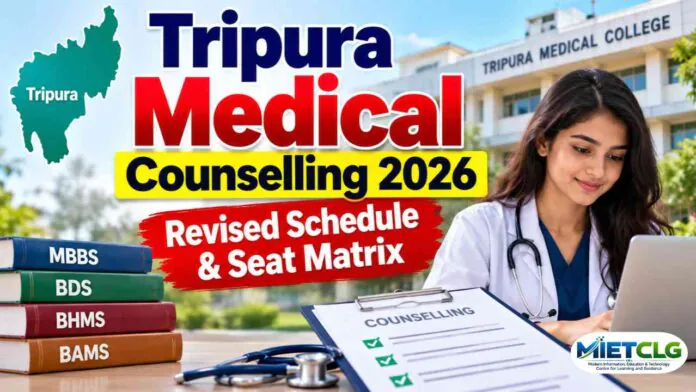 Tripura Undergraduate Medical Counselling 2026