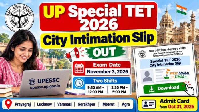 UP Special TET City Intimation Slip 2026